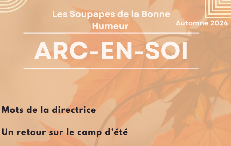 Notre infolettre est lancée et notre journal Arc-en-Soi revient en force !